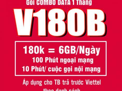 V180B Viettel 6Gb/ ngày Free cước thoại chỉ với 180k/ tháng
