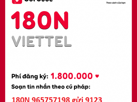 180N Viettel (180 ngày) ưu đãi cực khủng 900Gb data + 20 phút nội mạng /ngày + 5 phút ngoại mạng/ ngày