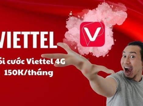 Gói cước data 4G Viettel tốc độ cao - gói cước 150k 1 tháng 