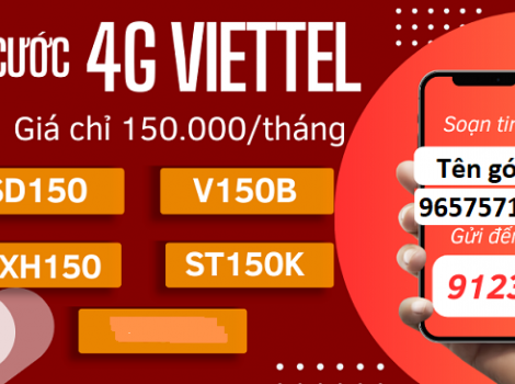 Tổng hợp các gói cước 4G Viettel giá chỉ 150k/ tháng