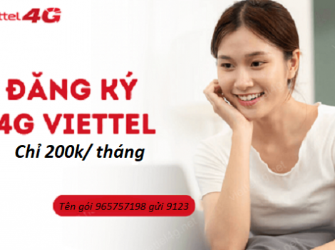 Tổng hợp các gói cước 4G Viettel 200k 1 tháng