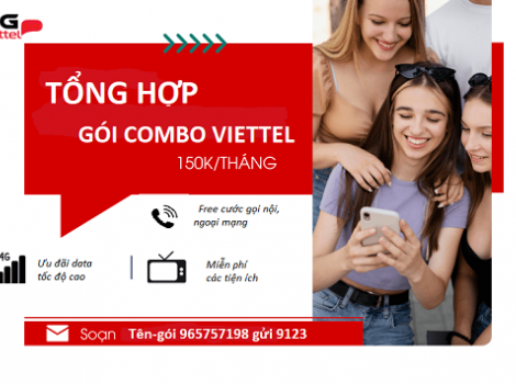 Tổng hợp gói combo Viettel tháng 150k