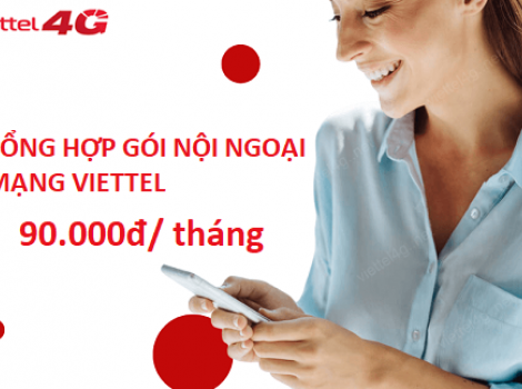 Danh sách gói nội ngoại mạng Viettel 90k/ tháng