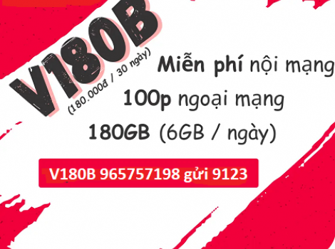 Gói 4G Viettel tháng cước phí 180k 6Gb/ ngày + Free gọi nội, ngoại mạng