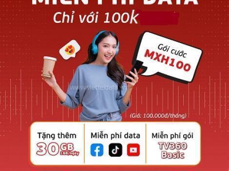 Gói mạng xã hội Viettel ưu đãi cực hời không giới hạn chỉ 100k/ tháng