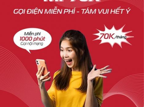 Ưu đãi khủng 1000 phút gọi nội mạng cước phí 70k/ tháng