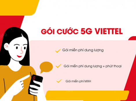 Các Gói Cước 5G Viettel Ưu Đãi HOT Nhất Chu Kỳ 12 Tháng