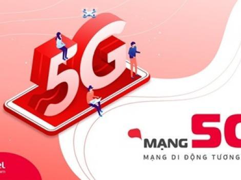 Trải nghiệm gói cước 5G Viettel tốc độ cực nhanh tại Hải Dương