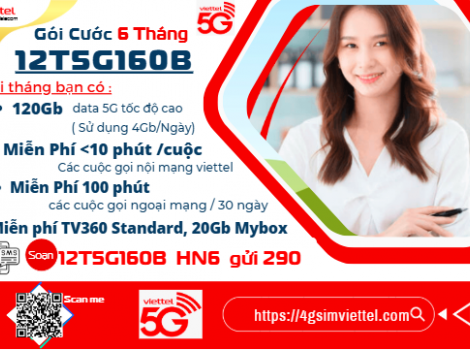 Các Gói Cước 5G Viettel Ưu Đãi HOT Nhất Chu Kỳ 12 Tháng