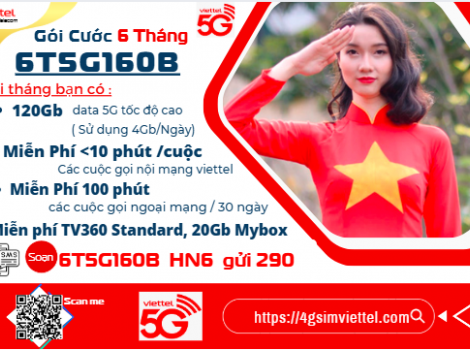 Các gói 5G Viettel 6 tháng ưu đãi nhất 2025
