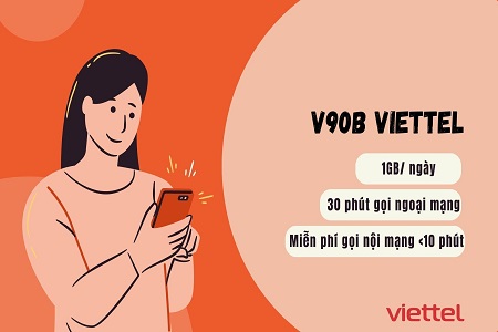 Gọi điện thả ga không lo về giá với gói cước V90B Viettel 90k/ tháng + Free 30Gb data 