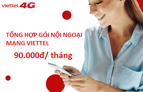 Danh sách các gói nội ngoại mạng Viettel 90k/ tháng