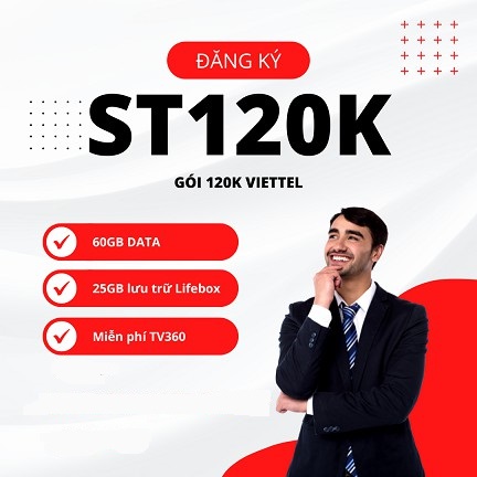 Đăng ký gói cước ST120k nhận tới 60Gb data tốc độ cao chỉ 120k/ tháng
