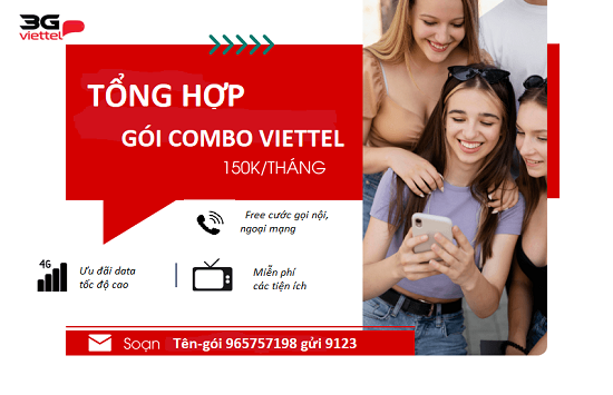 Tổng hợp gói combo Viettel 150k/ tháng