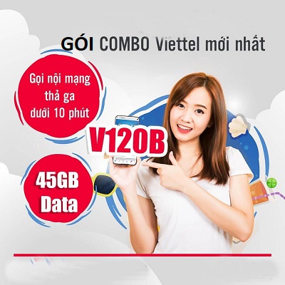 Gọi điện thả ga không lo về giá với gói cước V120B Viettel 120k/ tháng + Free 45Gb data 