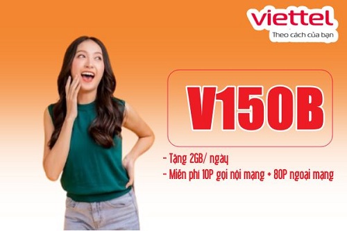 Gọi điện thả ga không lo về giá với gói cước V150B Viettel 150k/ tháng + Free 60Gb data