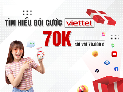 Danh sách gói cước Viettel 70k/ tháng